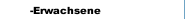 -Erwachsene