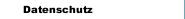 Datenschutz